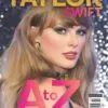 Magazine: Taylor Swift – A to Z 2025